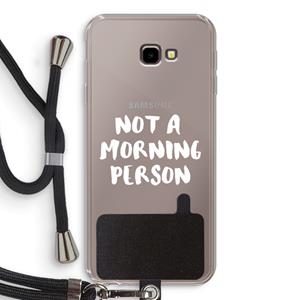 CaseCompany Morning person: Samsung Galaxy J4 Plus Transparant Hoesje met koord