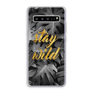 CaseCompany Stay wild: Samsung Galaxy S10 5G Transparant Hoesje