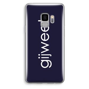 CaseCompany Gijweet: Samsung Galaxy S9 Transparant Hoesje