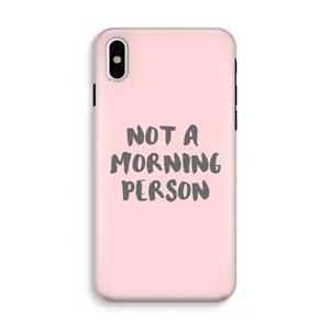 CaseCompany Morning person: iPhone X Tough Case
