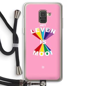 CaseCompany Het Leven Is Mooi: Samsung Galaxy A8 (2018) Transparant Hoesje met koord