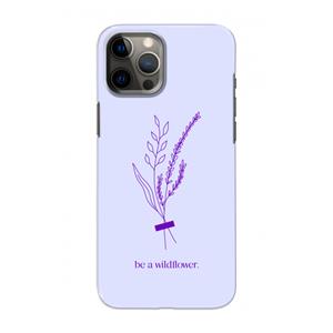 CaseCompany Be a wildflower: Volledig geprint iPhone 12 Pro Hoesje