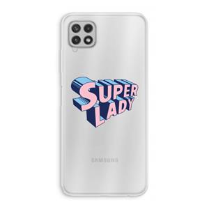 CaseCompany Superlady: Samsung Galaxy A22 4G Transparant Hoesje