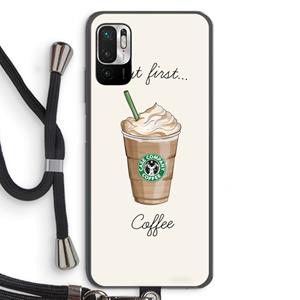 CaseCompany But first coffee: Xiaomi Redmi Note 10 5G Transparant Hoesje met koord