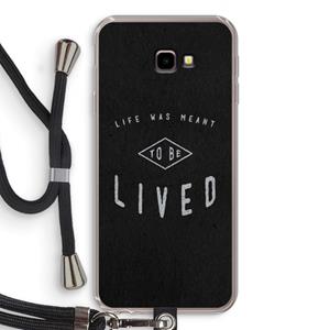 CaseCompany To be lived: Samsung Galaxy J4 Plus Transparant Hoesje met koord