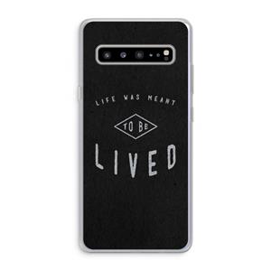 CaseCompany To be lived: Samsung Galaxy S10 5G Transparant Hoesje
