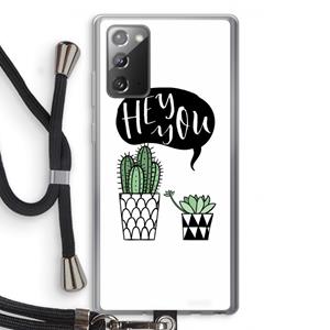 CaseCompany Hey you cactus: Samsung Galaxy Note 20 / Note 20 5G Transparant Hoesje met koord