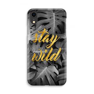 CaseCompany Stay wild: iPhone XR Volledig Geprint Hoesje