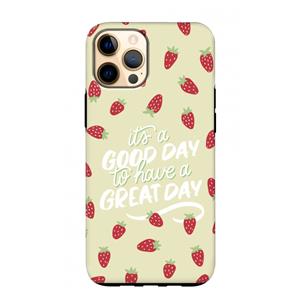 CaseCompany Don't forget to have a great day: iPhone 12 Pro Max Tough Case
