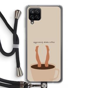 CaseCompany Aggressively drinks coffee: Samsung Galaxy A12 Transparant Hoesje met koord