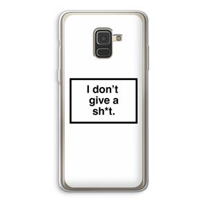 CaseCompany Don't give a shit: Samsung Galaxy A8 (2018) Transparant Hoesje