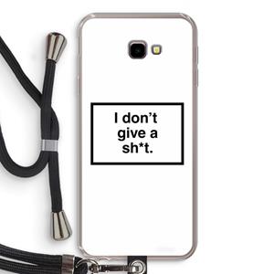 CaseCompany Don't give a shit: Samsung Galaxy J4 Plus Transparant Hoesje met koord