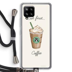 CaseCompany But first coffee: Samsung Galaxy A42 5G Transparant Hoesje met koord