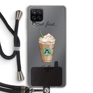CaseCompany But first coffee: Samsung Galaxy A12 Transparant Hoesje met koord