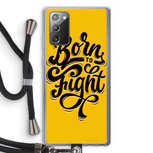 CaseCompany Born to Fight: Samsung Galaxy Note 20 / Note 20 5G Transparant Hoesje met koord