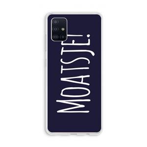 CaseCompany Moatsje!: Galaxy A51 4G Transparant Hoesje