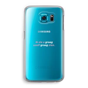 CaseCompany uzelf graag zien: Samsung Galaxy S6 Transparant Hoesje