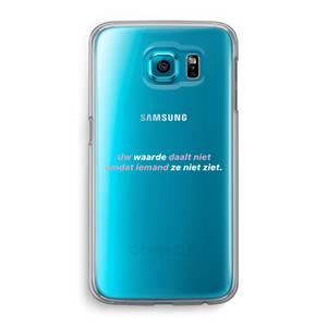 CaseCompany uw waarde daalt niet: Samsung Galaxy S6 Transparant Hoesje