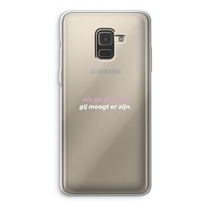CaseCompany gij moogt er zijn: Samsung Galaxy A8 (2018) Transparant Hoesje