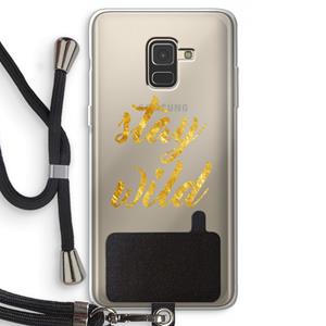 CaseCompany Stay wild: Samsung Galaxy A8 (2018) Transparant Hoesje met koord