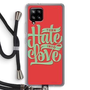 CaseCompany Turn hate into love: Samsung Galaxy A42 5G Transparant Hoesje met koord