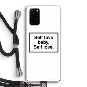 CaseCompany Self love: Samsung Galaxy S20 Plus Transparant Hoesje met koord