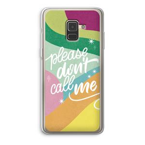CaseCompany Don't call: Samsung Galaxy A8 (2018) Transparant Hoesje