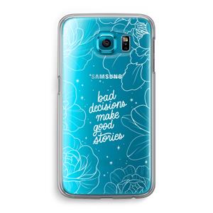 CaseCompany Good stories: Samsung Galaxy S6 Transparant Hoesje