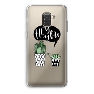 CaseCompany Hey you cactus: Samsung Galaxy A8 (2018) Transparant Hoesje