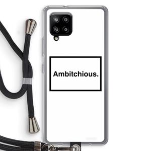 CaseCompany Ambitchious: Samsung Galaxy A42 5G Transparant Hoesje met koord