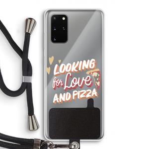 CaseCompany Pizza is the answer: Samsung Galaxy S20 Plus Transparant Hoesje met koord