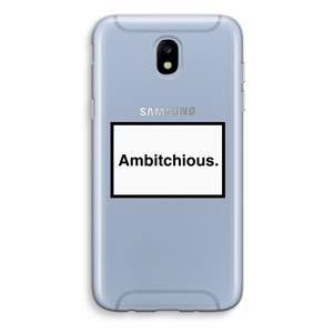 CaseCompany Ambitchious: Samsung Galaxy J5 (2017) Transparant Hoesje