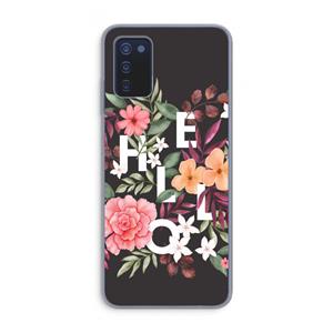 CaseCompany Hello in flowers: Samsung Galaxy A03s Transparant Hoesje