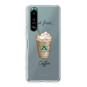 CaseCompany But first coffee: Sony Xperia 5 III Transparant Hoesje