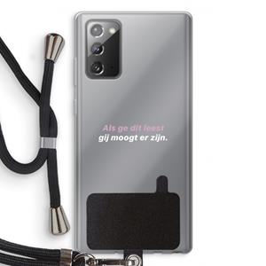 CaseCompany gij moogt er zijn: Samsung Galaxy Note 20 / Note 20 5G Transparant Hoesje met koord