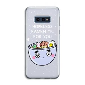 CaseCompany I'm A Hopeless Ramen-Tic For You: Samsung Galaxy S10e Transparant Hoesje