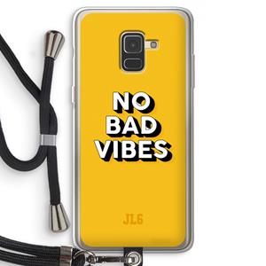 CaseCompany No Bad Vibes: Samsung Galaxy A8 (2018) Transparant Hoesje met koord