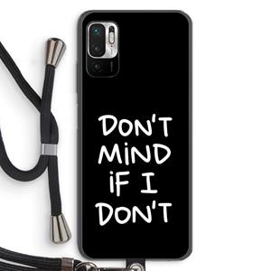 CaseCompany Don't Mind: Xiaomi Redmi Note 10 5G Transparant Hoesje met koord