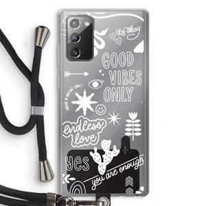 CaseCompany Good vibes: Samsung Galaxy Note 20 / Note 20 5G Transparant Hoesje met koord