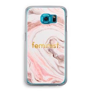 CaseCompany Feminist: Samsung Galaxy S6 Transparant Hoesje
