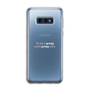 CaseCompany uzelf graag zien: Samsung Galaxy S10e Transparant Hoesje