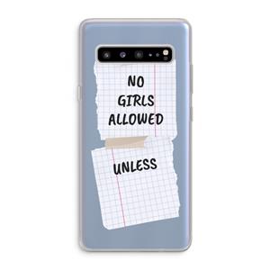 CaseCompany No Girls Allowed Unless: Samsung Galaxy S10 5G Transparant Hoesje