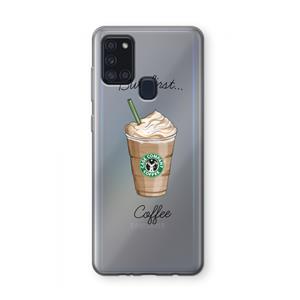 CaseCompany But first coffee: Samsung Galaxy A21s Transparant Hoesje