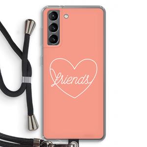 CaseCompany Friends heart: Samsung Galaxy S21 Transparant Hoesje met koord