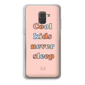 CaseCompany Cool Kids Never Sleep: Samsung Galaxy A8 (2018) Transparant Hoesje