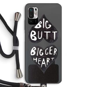 CaseCompany Big butt bigger heart: Xiaomi Redmi Note 10 5G Transparant Hoesje met koord