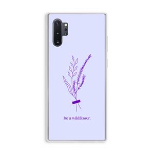 CaseCompany Be a wildflower: Samsung Galaxy Note 10 Plus Transparant Hoesje