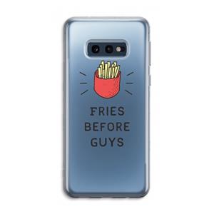CaseCompany Fries before guys: Samsung Galaxy S10e Transparant Hoesje