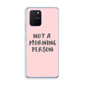 CaseCompany Morning person: Samsung Galaxy Note 10 Lite Transparant Hoesje