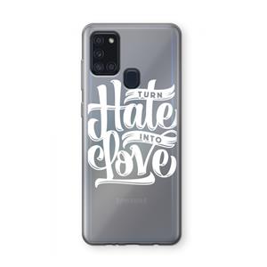 CaseCompany Turn hate into love: Samsung Galaxy A21s Transparant Hoesje